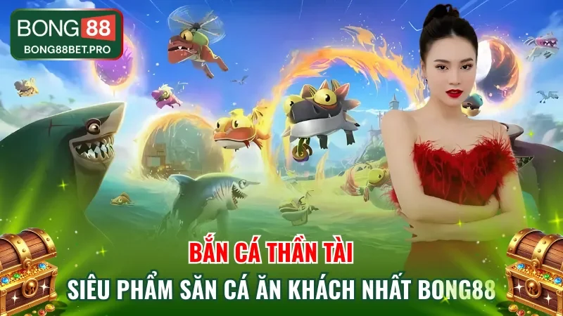 Bắn Cá Thần Tài